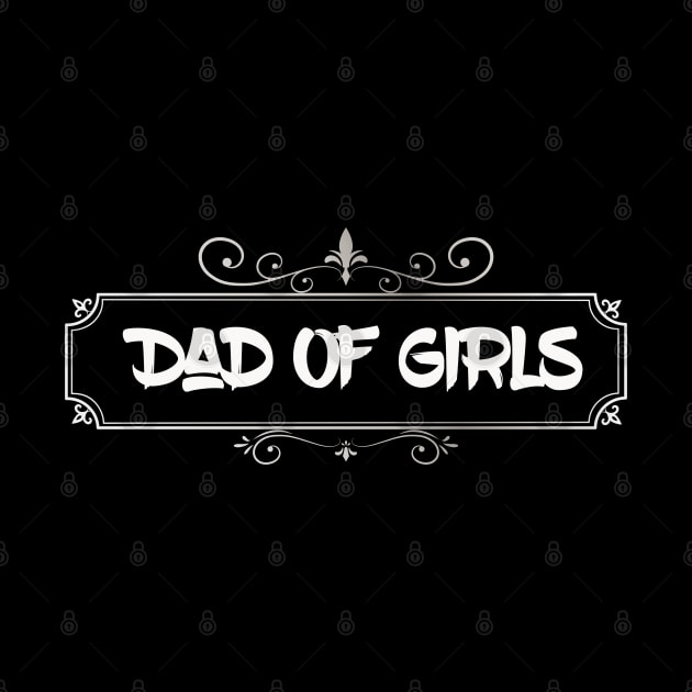 dad of girls 2020 vintage design by tedd