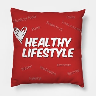 Show off your healthy lifestyle Pillow