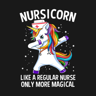 Dabbing Unicorn Nursicorn Funny Nurse T-Shirt