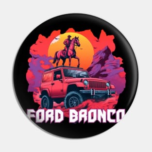 Ford Bronco Pin