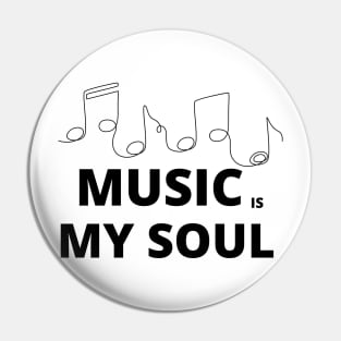 music is my soul with notes Pin