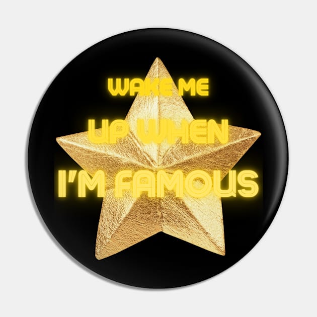 I'm Famous Pin by baseCompass