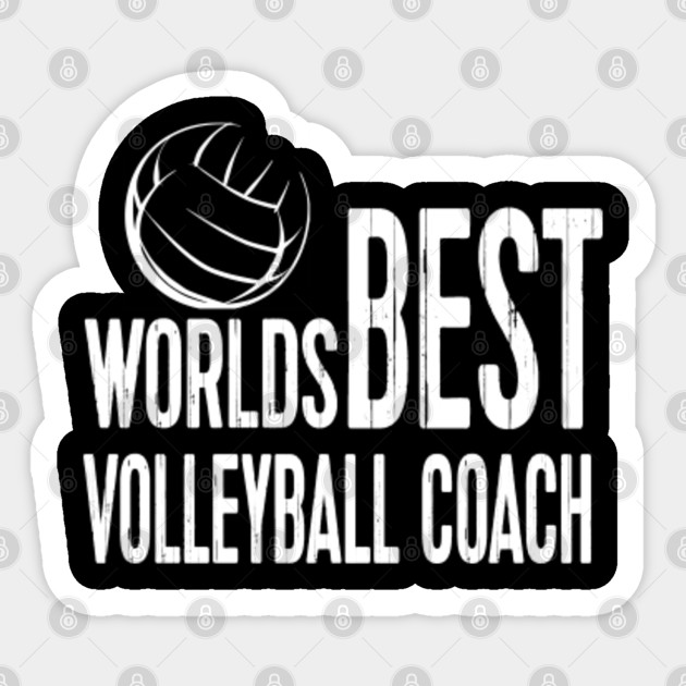 Volleyball Coach Team T Shirt Longsleeve Clothing Gift Idea Volleyball Coach Sticker Teepublic