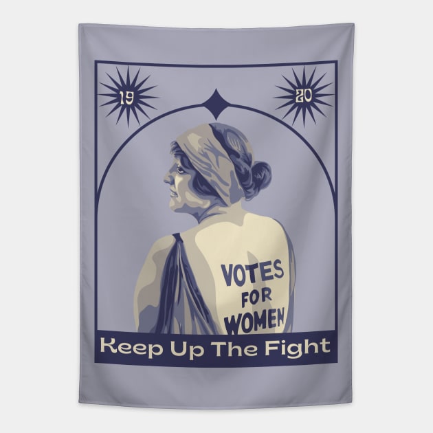 Women - Keep Up The Fight Tapestry by Slightly Unhinged
