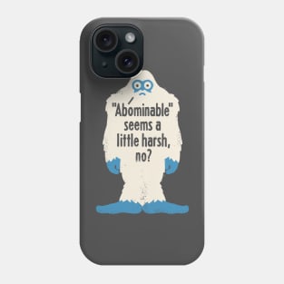 Not Cool Phone Case