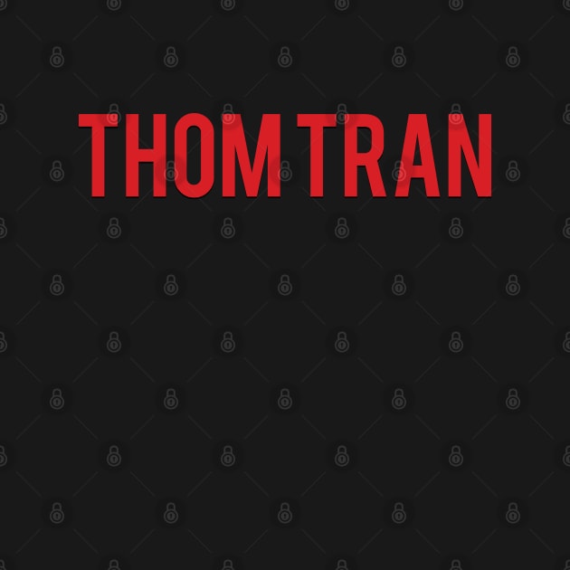 Thom Tran & Chill by thomtran