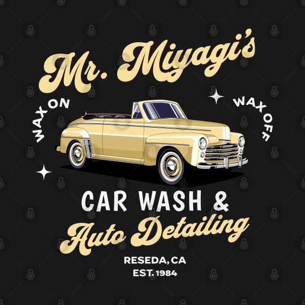 Mr. Miyagi's Car Wash & Auto Detailing - Est. 1984 by BodinStreet