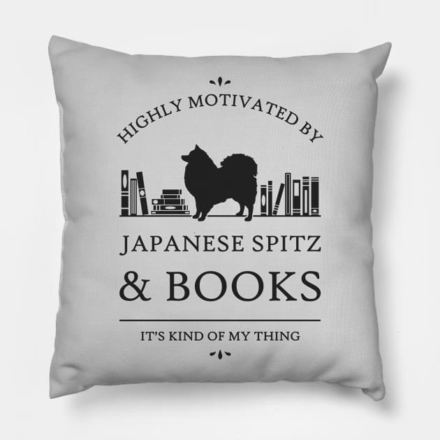 Highly Motivated by Japanese Spitz and Books Pillow by rycotokyo81