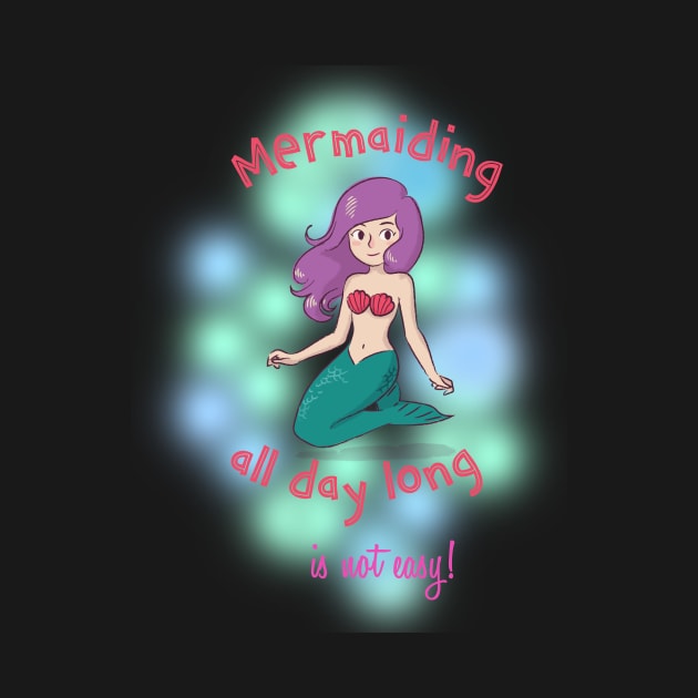 Funny all Day Mermaid Design by kansaikate