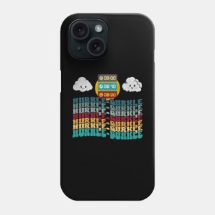 Hurkle Durkle Scottish Slang for Lazing Abed groovy design Phone Case