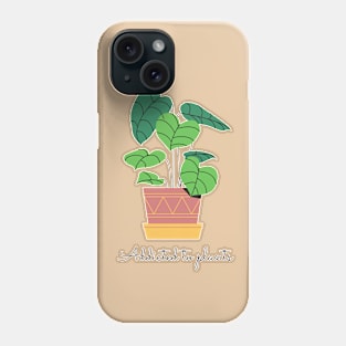 Addicted to plants Phone Case