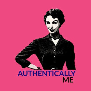 Authentically Me T-Shirt