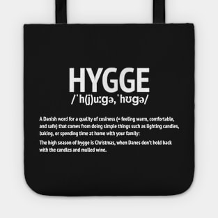 Hygge defined Tote