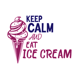 Keep Calm And Eat Ice Cream T-Shirt