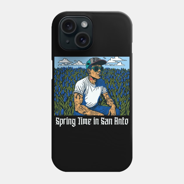 Spring Time in San Anto // Funny San Antonio Bluebonnet Meme Phone Case by SLAG_Creative