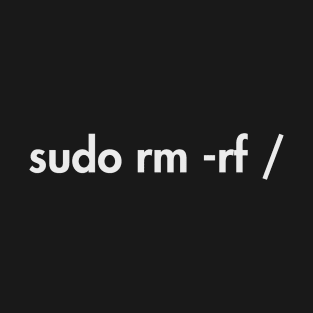 sudo rm -rf T-Shirt