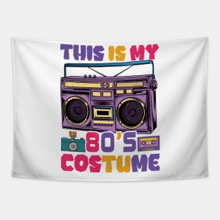 This is my 80s Costume Tapestry