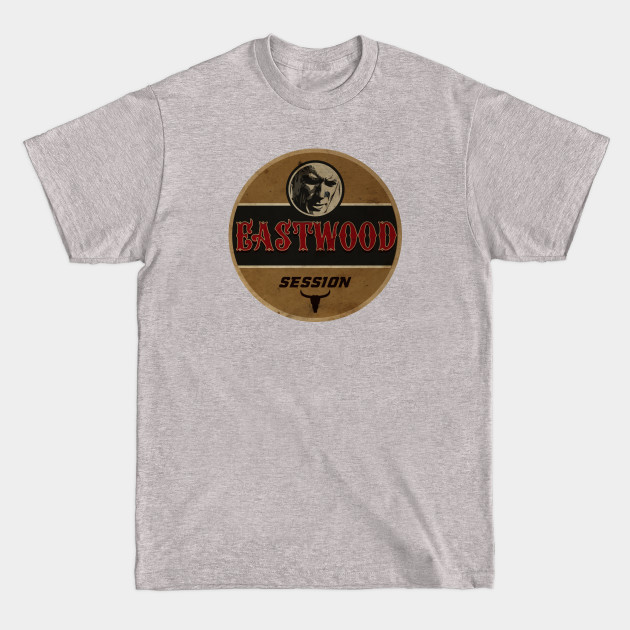 Disover Eastwood Session - Clint Eastwood - T-Shirt