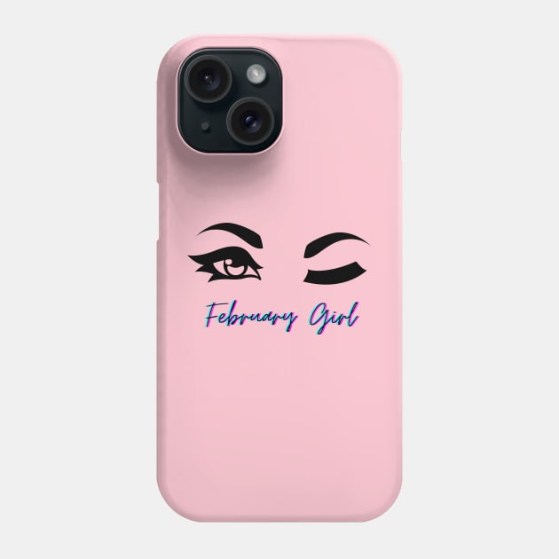 February Winking Girl, February Birthday Phone Case by SWITPaintMixers