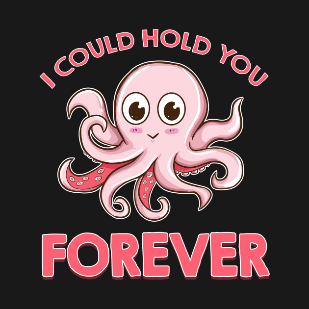 Cute Octopus Quote by PixelArt