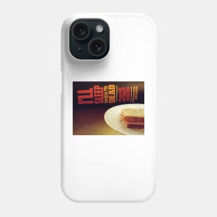 Enjoy Every Sandwich Phone Case