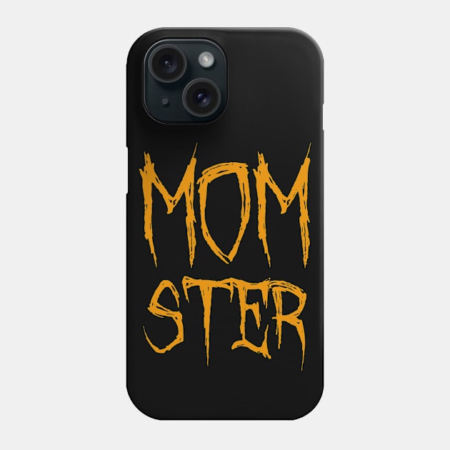 MOMster for Halloween Phone Case by Soul Searchlight