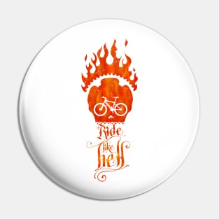 Ride like Hell Calligraphic cycling poster Pin