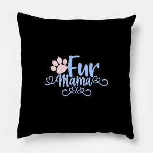 Fur Mama Design, Gift For Cat Mom, Cat Lady Pillow