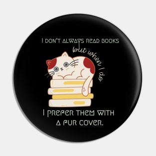 Funny Cat with Books Pun Pin
