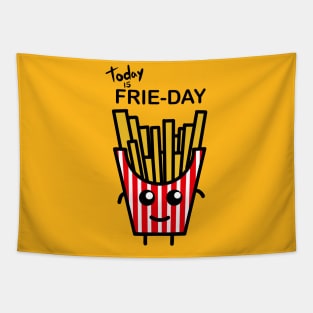Today is Frie-Day Tapestry