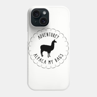 Alpaca My Bags - Black Phone Case