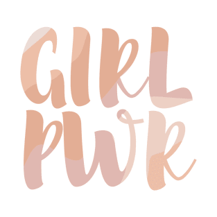 Girl Power Pwr Pink Beige Typo Lettering T-Shirt