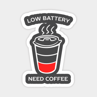 Funny Coffee Joke T-Shirt Magnet