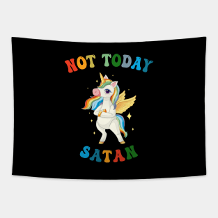 Not Today Satan - Unicorn Lover Tapestry