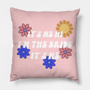 I'm the bride shirt Pillow