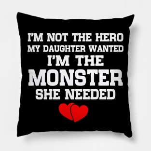 monster she needed Pillow