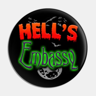 Hells Embassy Halloween Holiday Funny Retro Event Pin