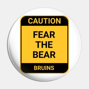 FEAR THE BEAR Pin