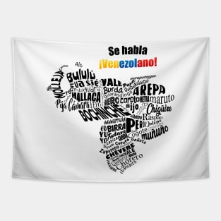 We speak Venezuelan - Word Art Tapestry