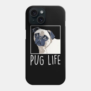 Puggy Life Phone Case