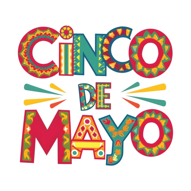 Cinco De Mayo Celebration by Sigmoid