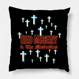 Red Misery & The Misérables Crosses Pillow