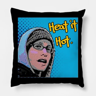 Heat it Hot Pillow