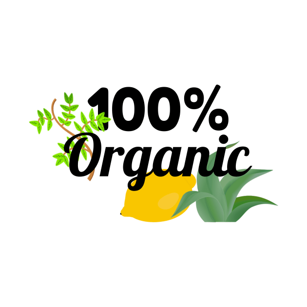 100% organic! by NowMoment