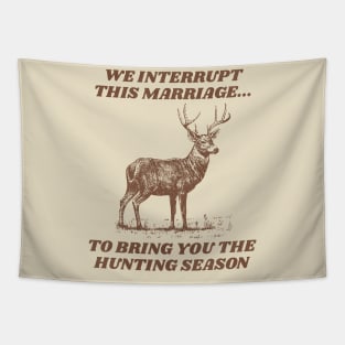 Hunting Season Tapestry