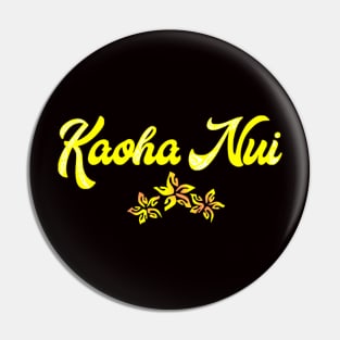 KAOHA NUI (yellow) Pin