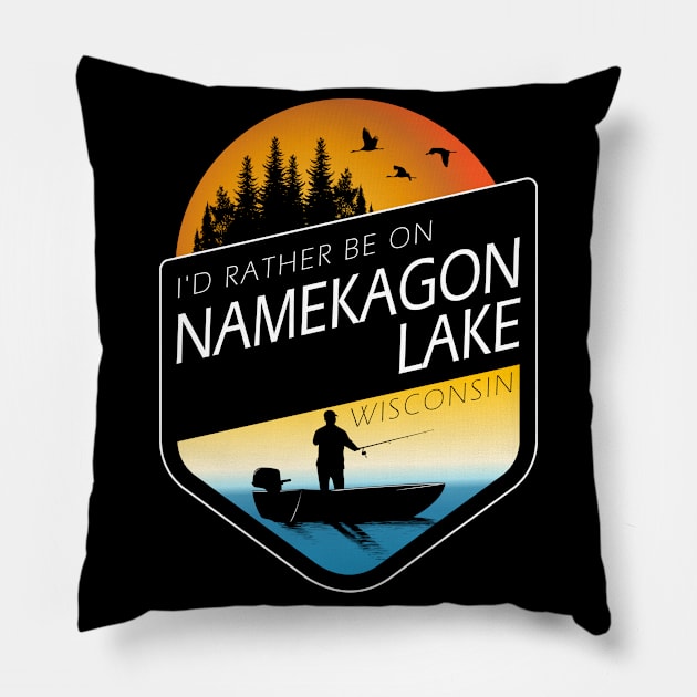 I'd Rather Be On Namekagon Lake Wisconsin Fishing Pillow by BirdsEyeWorks