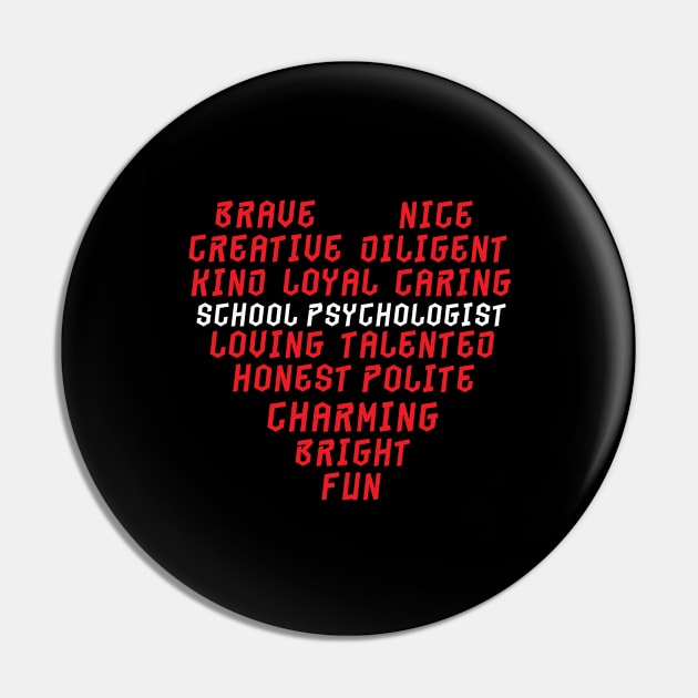 School Psychologist Pin by TheBestHumorApparel