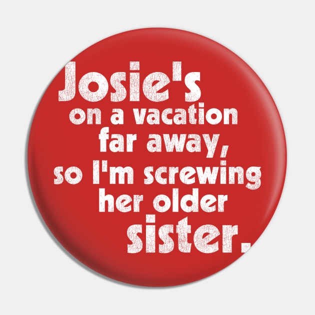 Josie's on a Vacation Far Away // Your Love Between the Lines Lyrics Pin by darklordpug