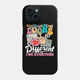 Communication Looks Different For Everyone Speech Therapy Phone Case